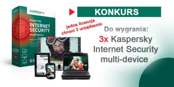 Konkurs: rozdajemy licencje na Kaspersky Internet Security - multi-device