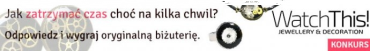 Konkurs "Umiesz zatrzymać czas, choć na chwilę?"
