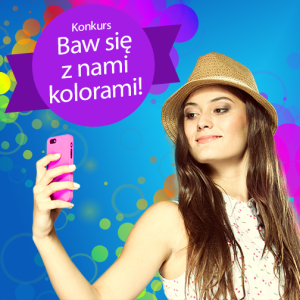 Konkurs "Pokaż nam, jak bawisz się najmodniejszymi kolorami tej wiosny i wygraj kolorowe etui na swój smartfon"