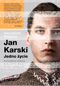 Wygraj książkę "Jan Karski. Jedno życie"