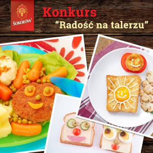 Konkurs fotograficzny "Radość na talerzu"