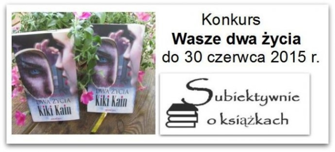Konkurs "Wasze dwa życia"