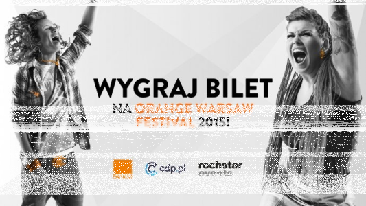 Wygraj bilety na Orange Warsaw Festival 2015!