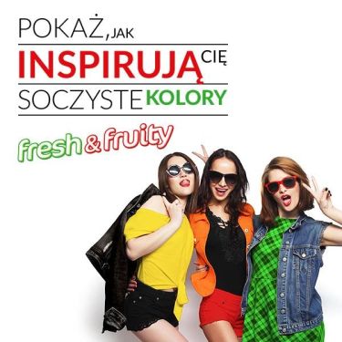 Konkurs "Wiosenne stylizacje Fresh & Fruity"