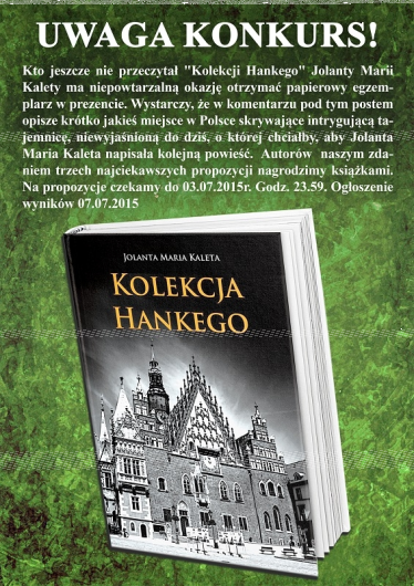 Wygraj książkę Jolanty Marii Kalety "Kolekcja Hankego"