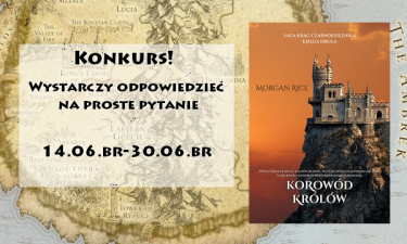 Wygraj książkę "Korowód Królów" - Morgan Rice
