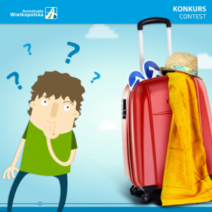 Konkurs "Visit Poland with A2 to Europe - Przygotowania do wakacji"