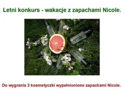 Letni konkurs - wakacje z zapachami Nicole.