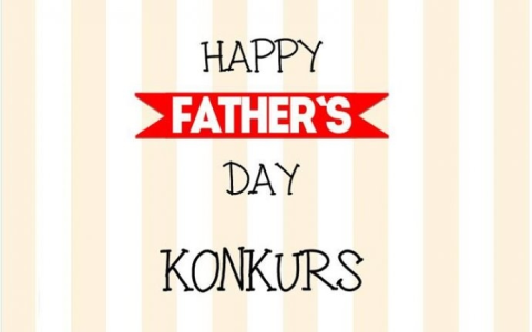 Konkurs "Dzień Ojca"
