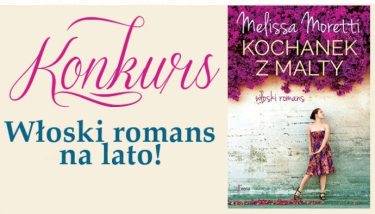 Konkurs "Włoski romans na lato"
