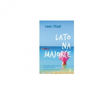 Wygraj powieść Emmy Straub "Wakacje na Majorce"
