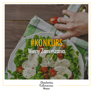 Konkurs "Pokaż nam swoją ulubioną sałatkę"