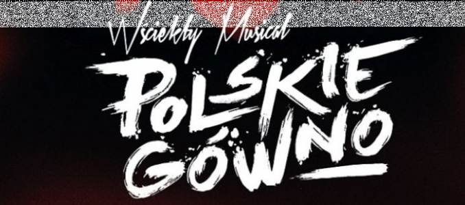 Wygraj "Polskie gówno" na DVD do godz. 14:00