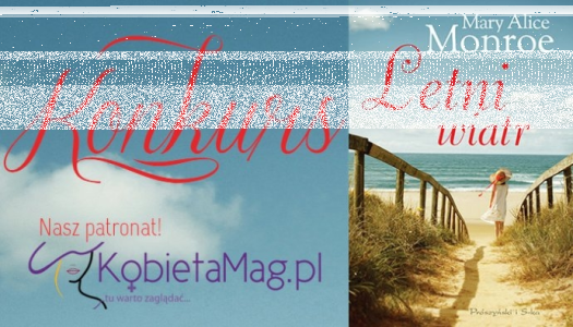 Konkurs "Letni wiatr w Morskiej Bryzie"