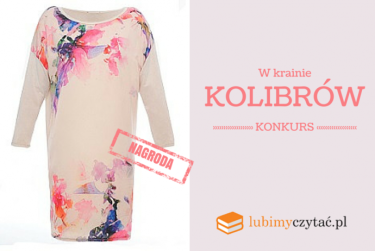 Konkurs "W krainie kolibrów"