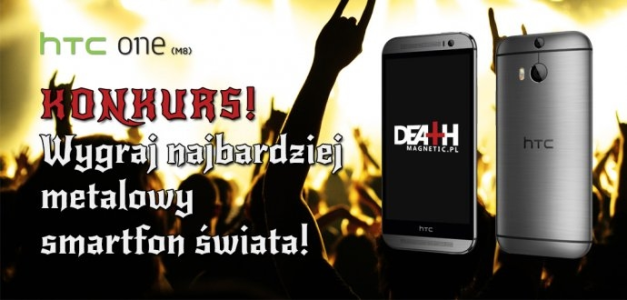 Konkurs "Pokaż jak bardzo jesteś metalowy w wakacje z HTC!"