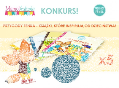 Wygraj książki dla dzieci - Przygody Fenka