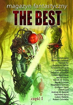 Konkurs: "Magazyn fantastyczny: The Best, część 1"