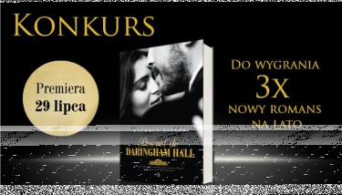 Konkurs: Wygraj namiętną powieść na lato