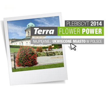 Konkurs "Terra Flower Power - Najpiękniej Ukwiecone Miasto w Polsce"