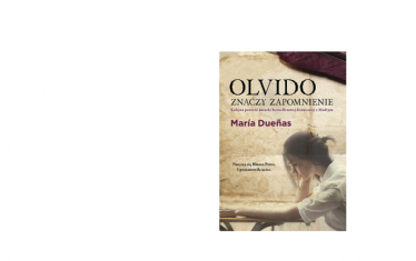 Wygraj powieść obyczajową "Olvido znaczy zapomnienie"