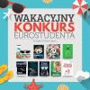 Wakacyjny Konkurs Eurostudenta