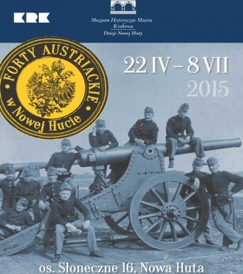 Konkurs "Forty austriackie w Nowej Hucie Kraków"