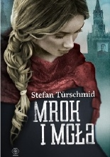 Wygraj książkę "Mrok i mgła"