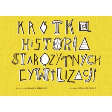 Konkurs historyczny "Krótka Historia Starożytnych Cywilizacji"