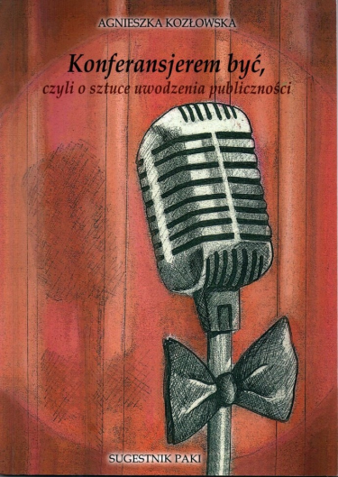 Wygraj książkę "Konferansjerem być"