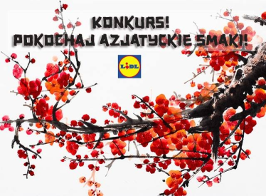 Konkurs "Zakochaj się w azjatyckich smakach"