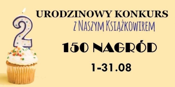 Konkurs urodzinowy naszksiazkowir.blogspot.com