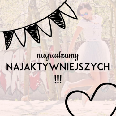 Konkurs "Nagradzamy najaktywniejszych"
