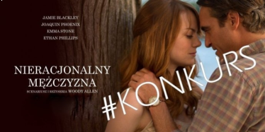 Wygraj bilety na przedpremierę "Nieracjonalnego Mężczyzny"