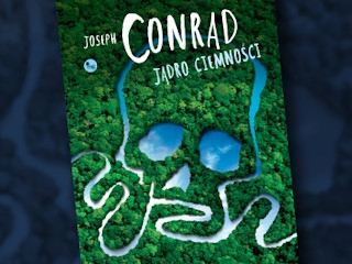 Konkurs: wygraj książkę "Jądro ciemności" do godz. 20:00