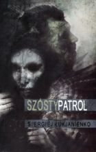 Konkurs: wygraj książkę "Szósty patrol"