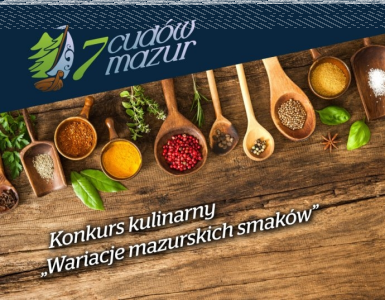 Konkurs "Wariacje mazurskich smaków"