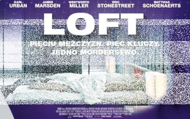 Wygraj DVD z filmem "Loft"
