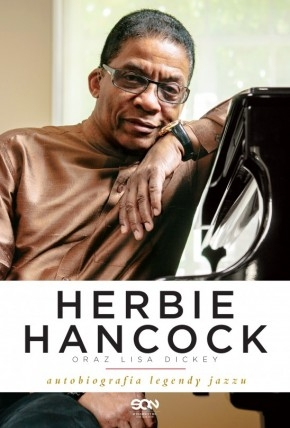 Konkurs "Wygraj książkę "Herbie Hancock. Autobiografia legendy jazzu"" (do godz. 23.00)