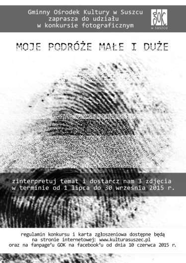 Konkurs "Moje podróże małe i duże"
