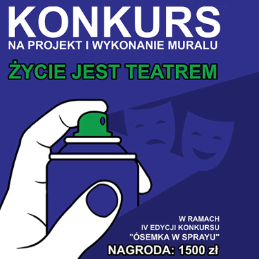 Konkurs "Życie jest teatrem"