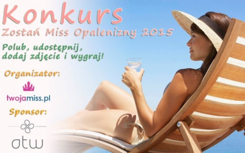 Konkurs fotograficzny "Miss opalenizny 2015"