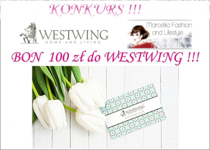 Konkurs: wygraj bon do westwing