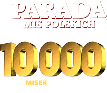 Konkurs "Parada mis polskich"