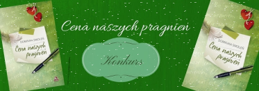 Konkurs "Cena naszych pragnień"