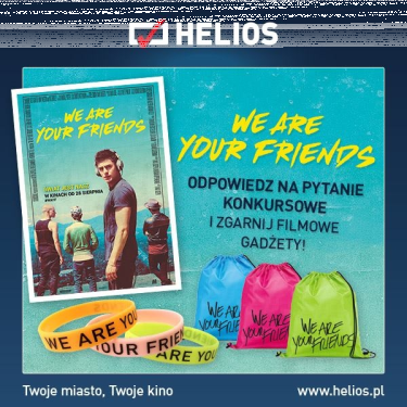 Konkurs filmowy "We Are Your Friends"