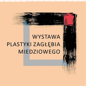 Konkurs na logotyp Wystawy Plastyki Zagłębia Miedziowego