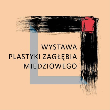 Konkurs na logotyp Wystawy Plastyki Zagłębia Miedziowego