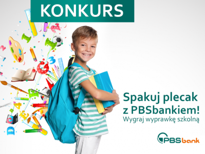 Konkurs "Spakuj plecak z PBSbankiem"