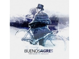 Wygraj płytę "Tam gdzie nie ma echa" Buenos Agres